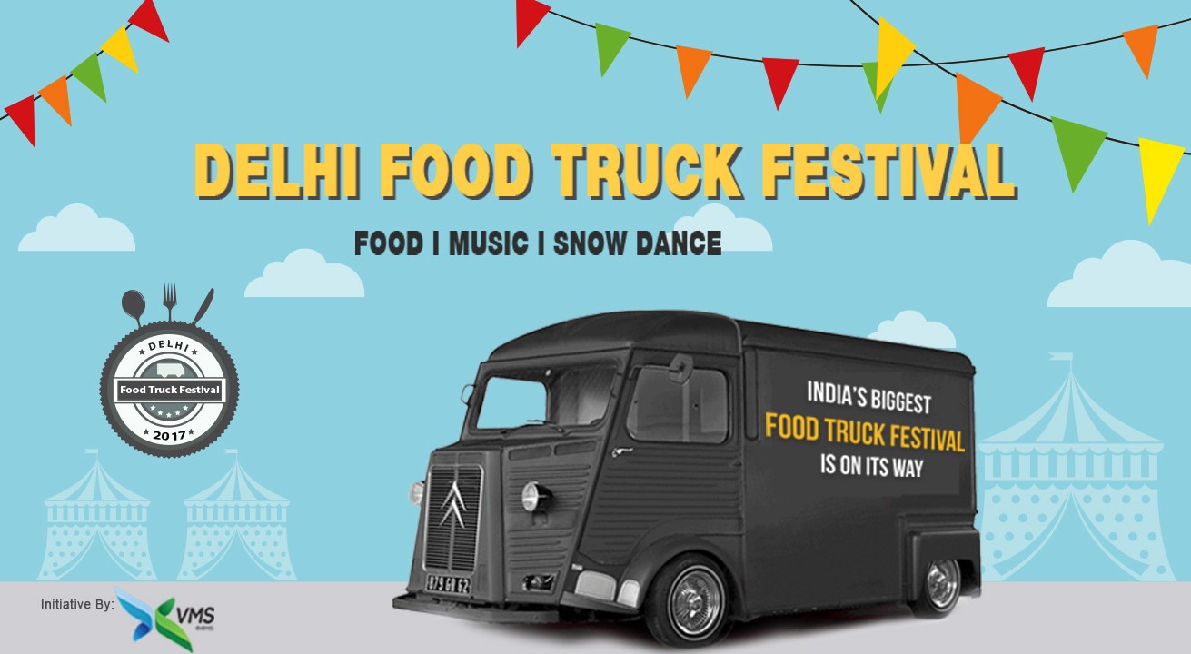 Food Truck Festival Returns To Delhi With 2nd Edition