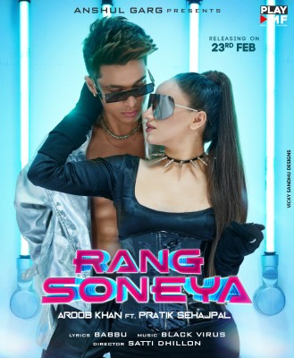 'Rang Soneya' poster featuring Pratik Sehajpal, Aroob Khan sets mood for track