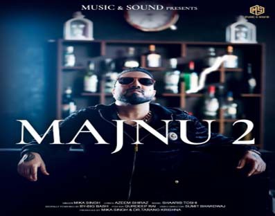 Mika Singh sets out to make his fans groove with party number 'Majnu 2'