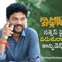 ఫ్యామిలీ స్టార్" సక్సెస్ పై సూపర్ కాన్ఫిడెంట్ గా ఉన్న డైరెక్టర్ పరశురామ్ పెట్ల